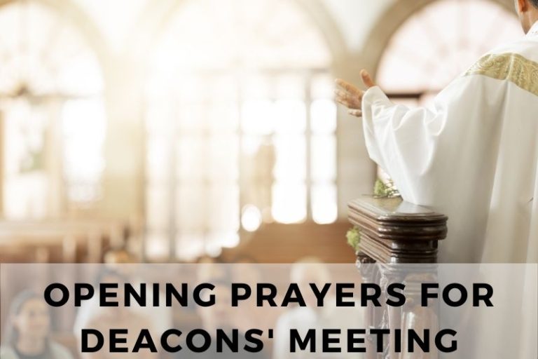 Divine Invocation: 25 Opening Prayers for a Deacons' Meeting - Strength ...