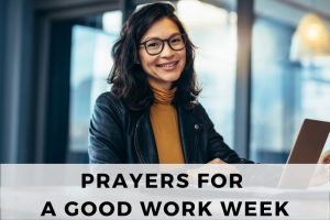 15 Inspiring Prayers for a Successful Week at Work - Strength in Prayer
