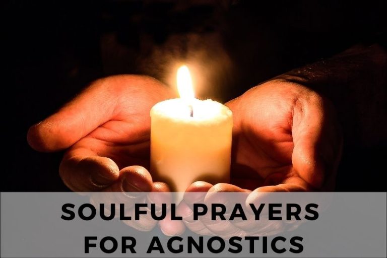15 Soulful Prayers for Agnostics