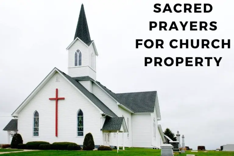 15 Sacred Prayers for Church Property