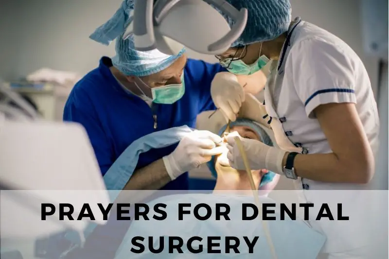 Praying for Strength: 10 Prayers For Dental Surgery - Strength in Prayer