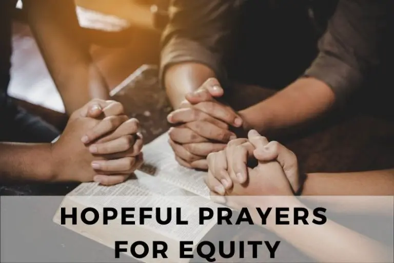 15 Hopeful Prayers for Equity