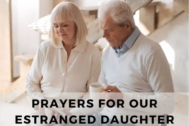 Prayers for our Estranged Daughter