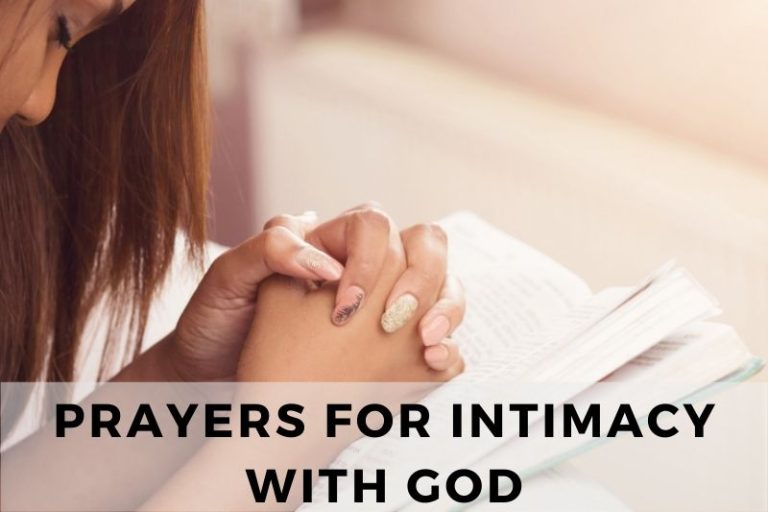 Transform your Life with a Prayer for Intimacy with God