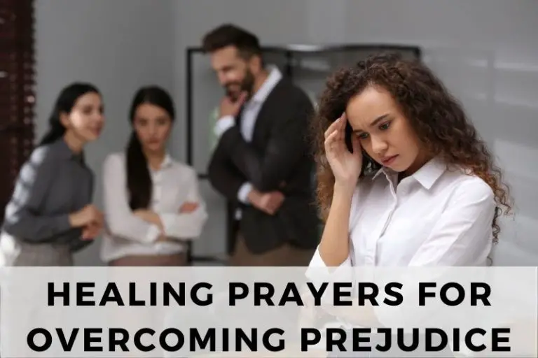 15 Healing Prayers for Overcoming Prejudice