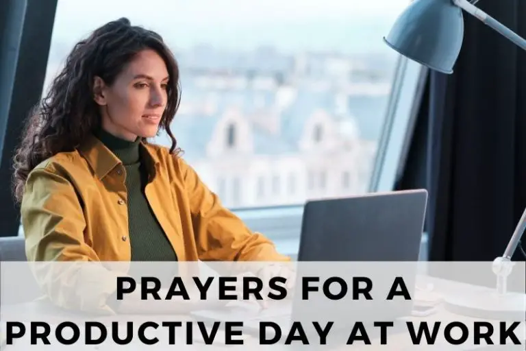 15 Empowering Prayers for a Productive Day at Work