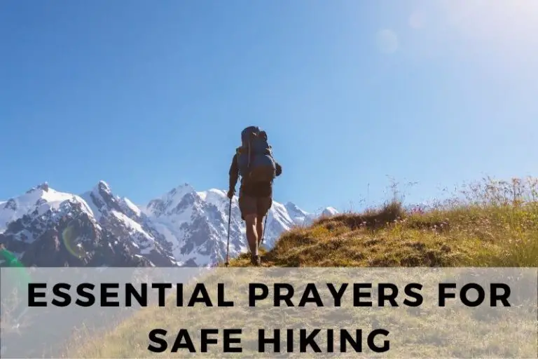 15 Essential Prayers for Safe Hiking