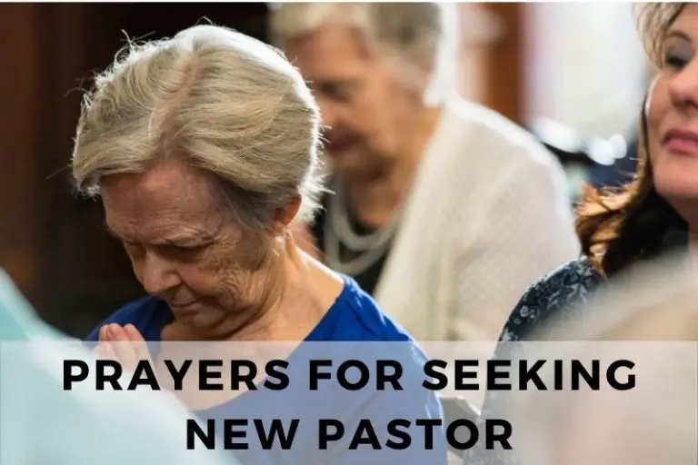 Seeking Divine Guidance: 15 Prayers for Seeking New Pastor