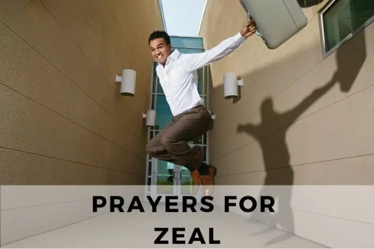 Prayers for True Zeal: Praying for Strength and Dedication
