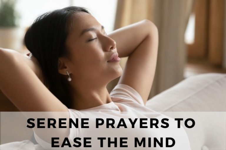 15 Serene Prayers to Ease the Mind