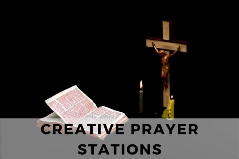 Creative Prayer Stations