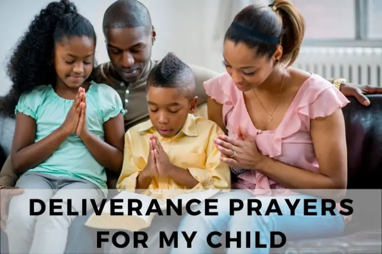 Deliverance Prayer For My Child