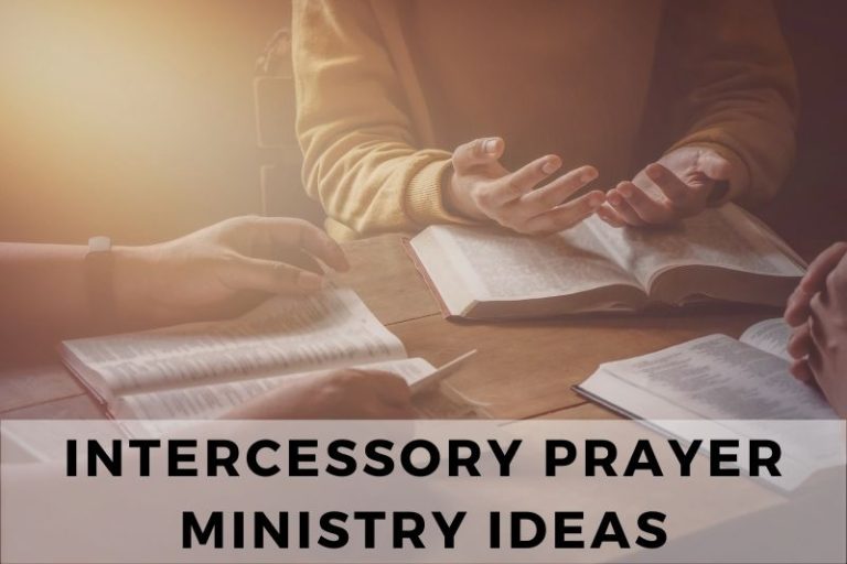 Intercessory Prayer Ministry Ideas