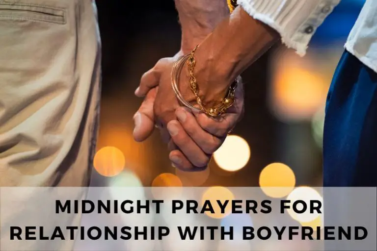10 Midnight Prayers For Your Relationship With Your Boyfriend