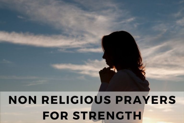 25 Non Religious Prayers for Strength