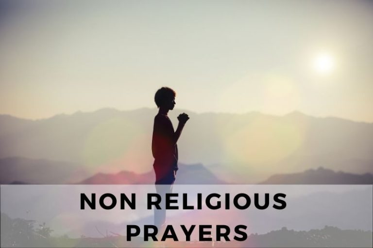 51 Powerful Non Religious Prayers For Different Occasions