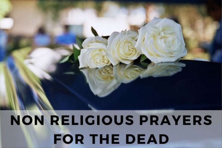 25 Loving Non Religious Prayers for the Dead