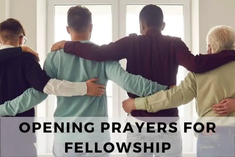 21 Warm Opening Prayers for Fellowship