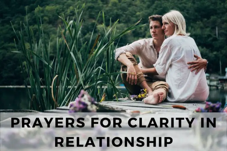 25 Insightful Prayers for Clarity in a Relationship