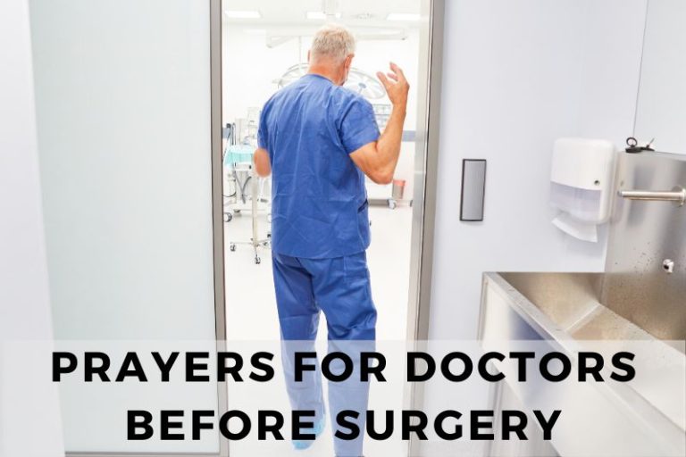 10 Empowering Prayers for Doctors Before Surgery