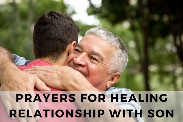 Prayer For Healing Relationship With Son