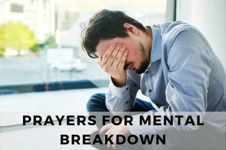 15 Restorative Prayers for Mental Breakdown