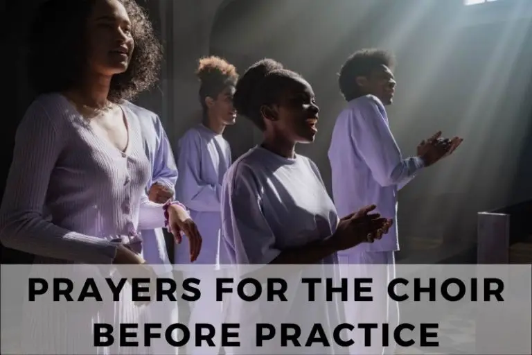 15 Motivating Prayers for the Choir Before Practice