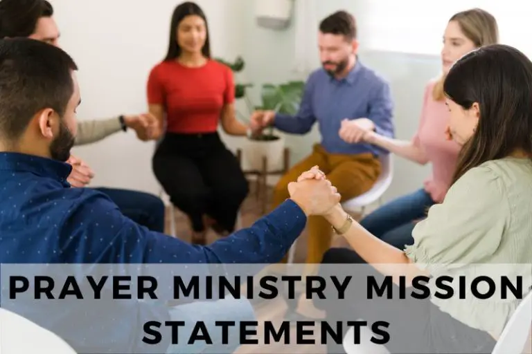 Prayer Ministry Mission Statements