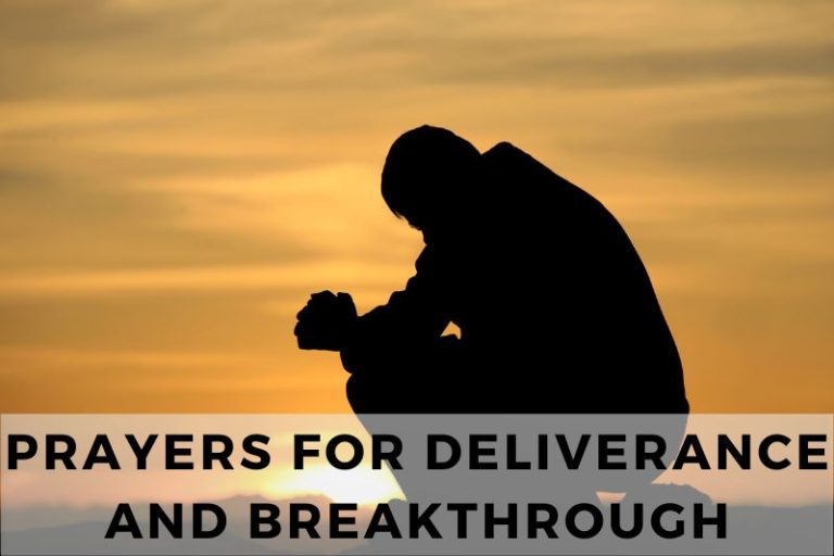 15 Empowering Prayers for Deliverance and Breakthrough