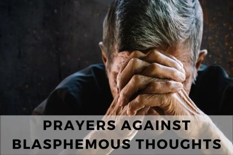 15 Cleansing Prayers Against Blasphemous Thoughts