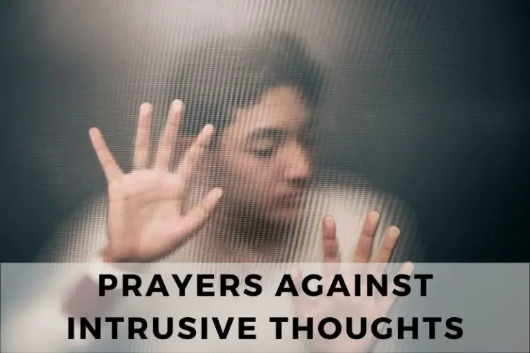 21 Protective Prayers Against Intrusive Thoughts