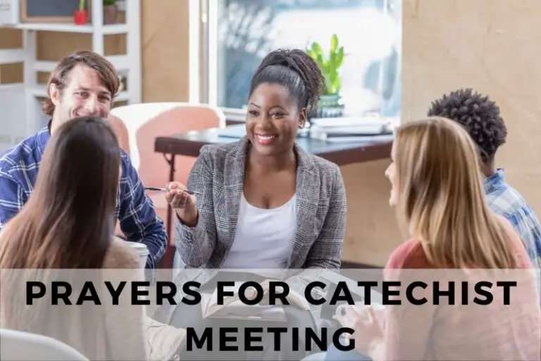 15 Inspirational Prayers for Catechist Meeting
