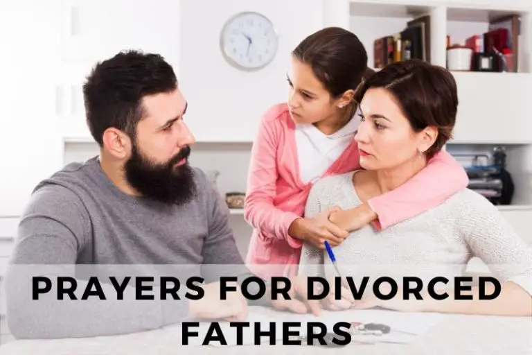 Prayers For Divorced Fathers