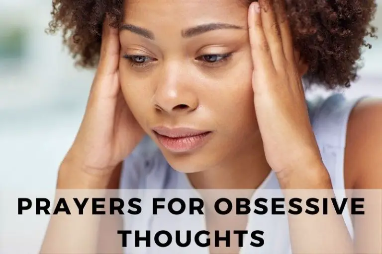 15 Calming Prayers for Obsessive Thoughts