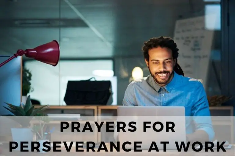 10 Encouraging Prayers for Perseverance at Work