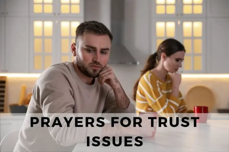 10 Powerful Prayers for Trust Issues