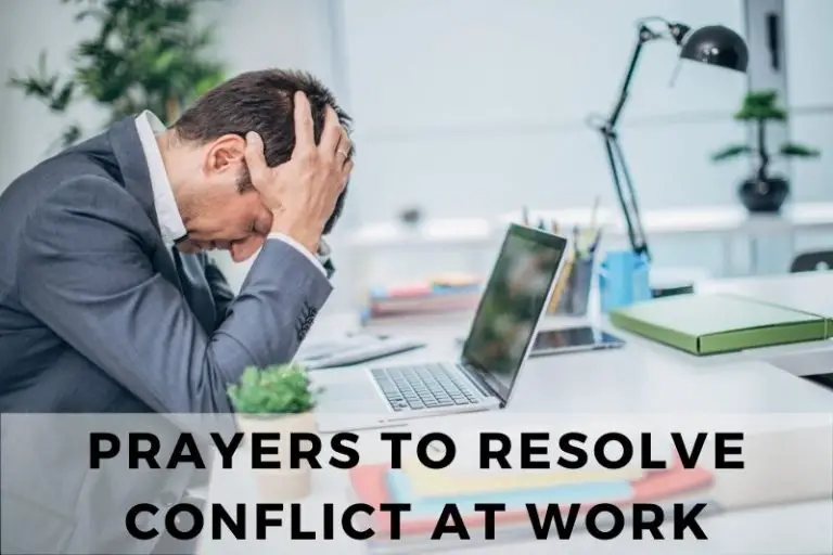 15 Hopeful Prayers to Resolve Conflict at Work - Strength in Prayer