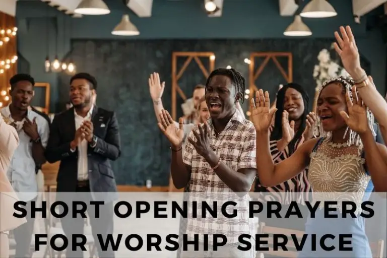 25 Short Opening Prayers for Worship Service