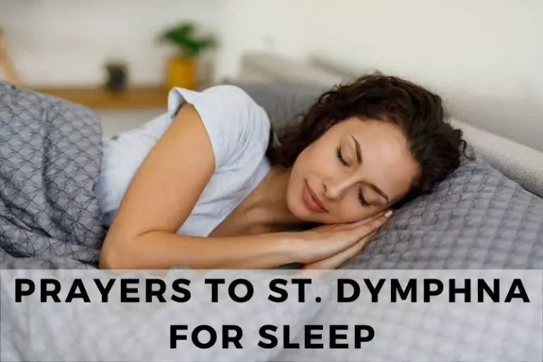 21 Calming Prayers to St. Dymphna for Sleep