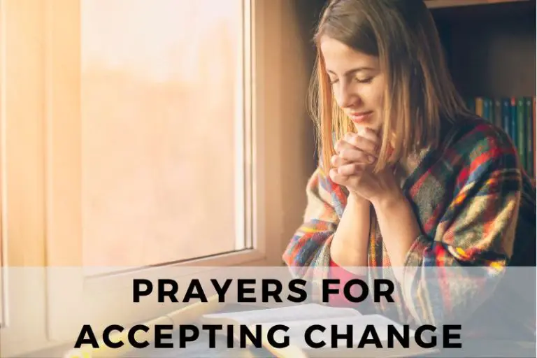 15 Prayers for Accepting Change and Finding Peace