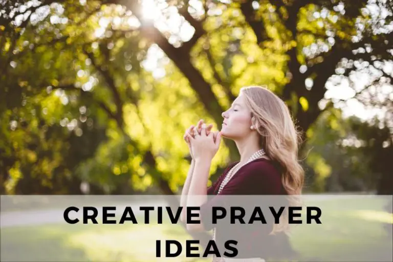 Creative Prayer Ideas
