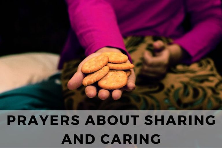 15 Compassionate Prayers About Sharing and Caring