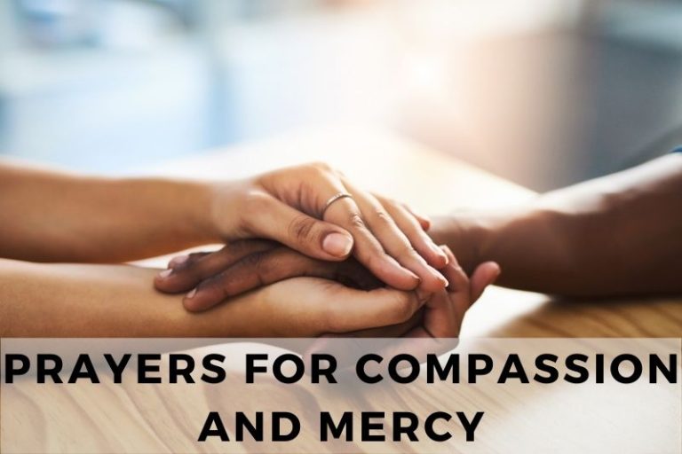 21 Forgiving Prayers for Compassion and Mercy
