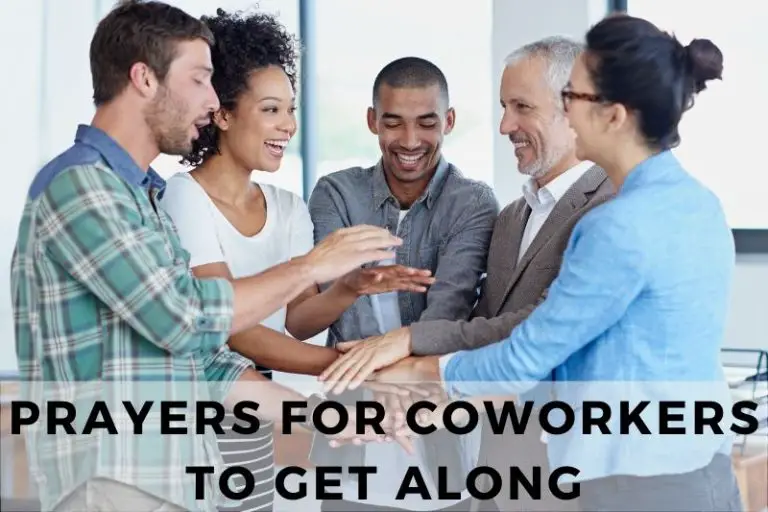 25 Potent Prayers for Coworkers to Get Along