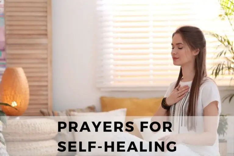 25 Comforting Prayers for Self Healing
