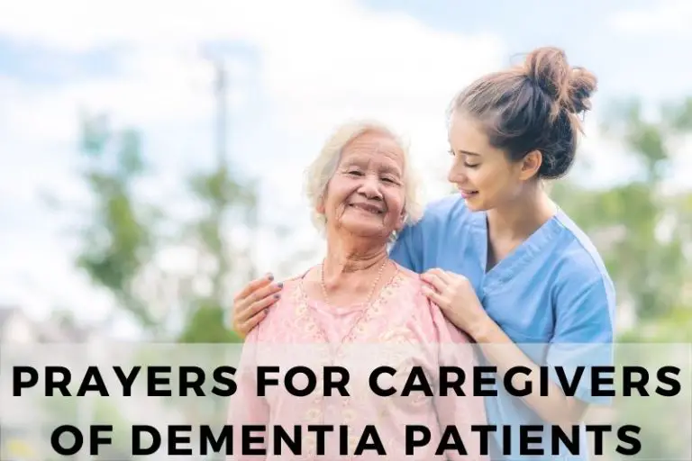 15 Grateful Prayers for Caregivers of Dementia Patients