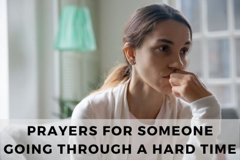 Prayer for Someone Going Through a Hard Time
