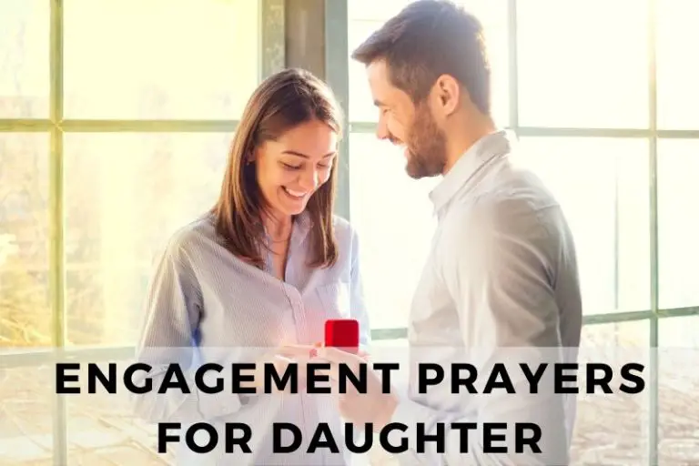 15 Inspirational Engagement Prayers for Daughter