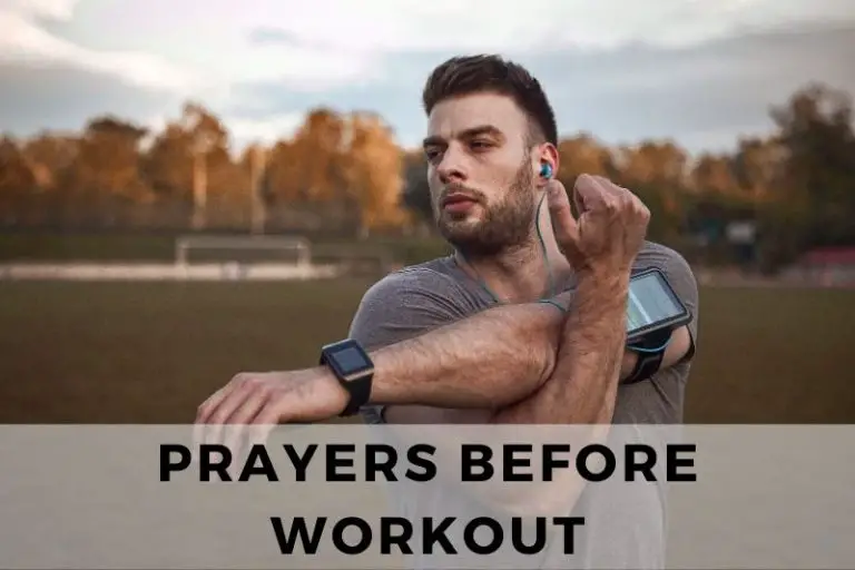 15 Motivational Prayers Before Workout