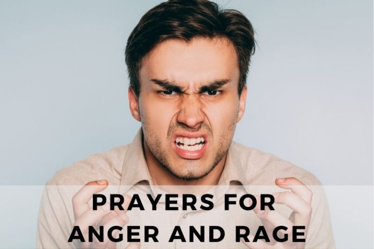 15 Soothing Prayers for Anger and Rage